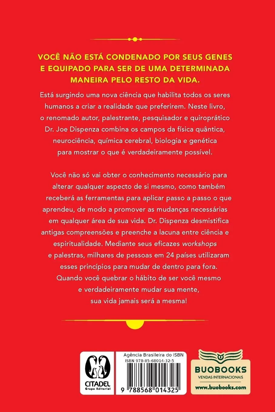 Rückseite: 9788568014325 | Quebrando o hábito de ser você mesmo | Joe Dispenza | Taschenbuch