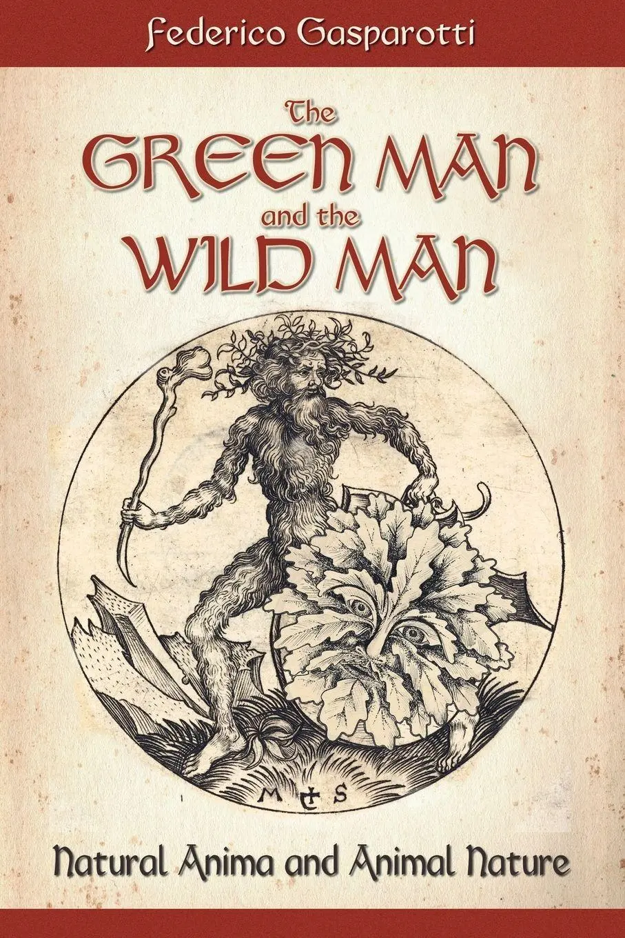 Cover: 9791224004325 | The Green Man and the Wild Man | Federico Gasparotti | Taschenbuch