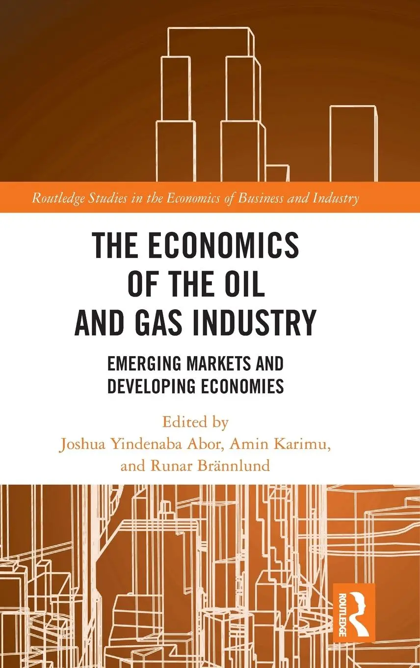 Cover: 9781032324425 | The Economics of the Oil and Gas Industry | Abor (u. a.) | Buch | 2023