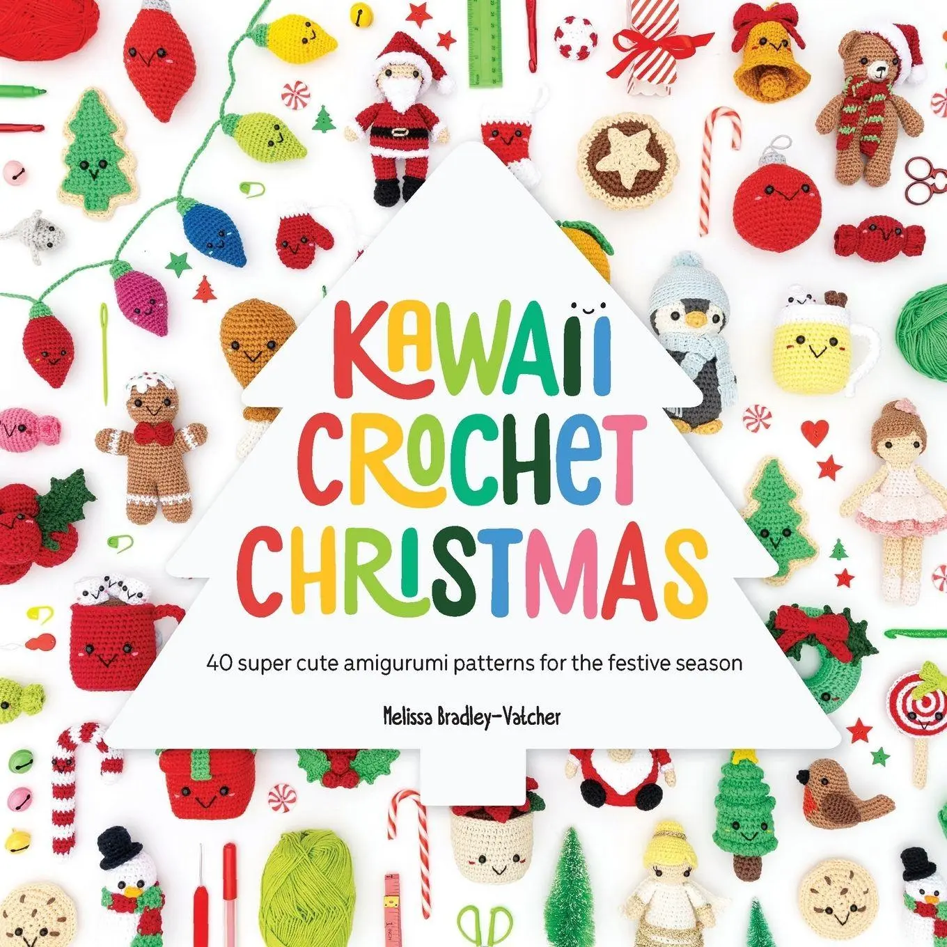 Cover: 9781446314425 | Kawaii Crochet Christmas | Melissa Bradley-Vatcher | Taschenbuch