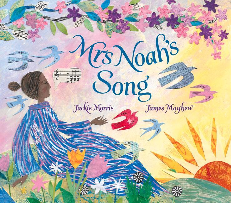 Cover: 9781913074425 | Mrs Noah's Song | Jackie Morris | Buch | Gebunden | Englisch | 2022