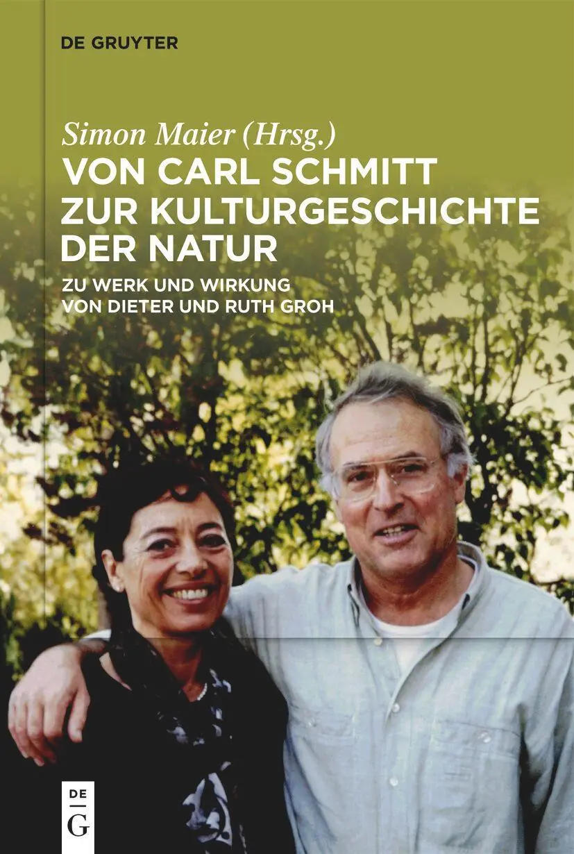 Von Carl Schmitt zur Kulturgeschichte der Natur