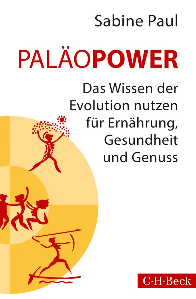 Cover: 9783406684425 | PaläoPower | Sabine Paul | Taschenbuch | 301 S. | Deutsch | 2016