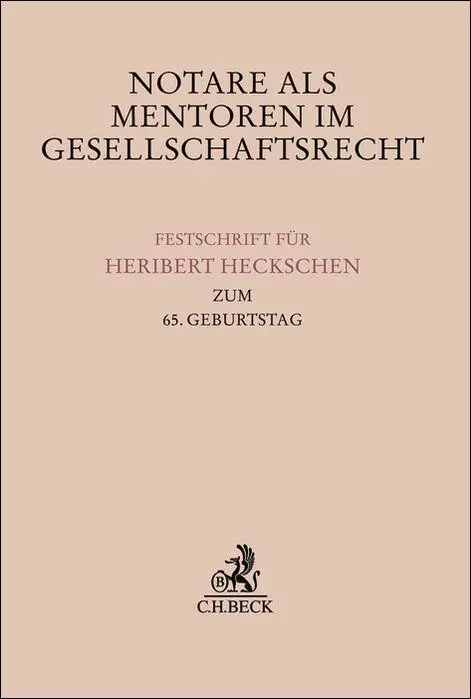 Cover: 9783406824425 | Notare als Mentoren im Gesellschaftsrecht | Barbara Grunewald (u. a.)