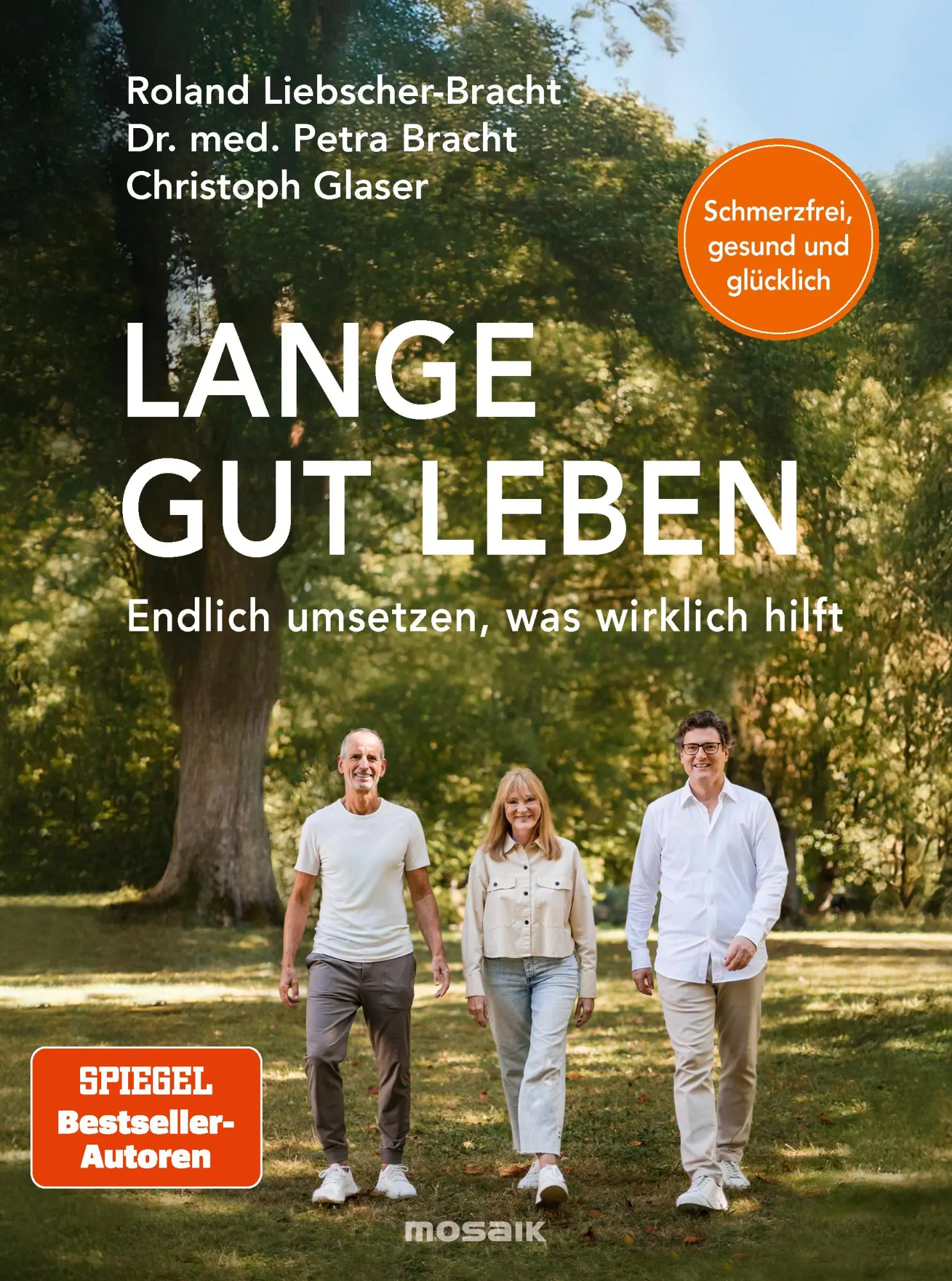 Cover: 9783442394425 | Lange gut leben | Petra Bracht (u. a.) | Taschenbuch | 480 S. | 2025