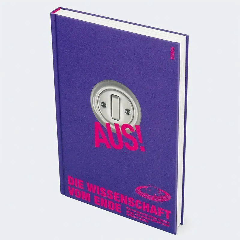 Bild: 9783446284425 | Aus! Die Wissenschaft vom Ende | Busters Science | Buch | 240 S.