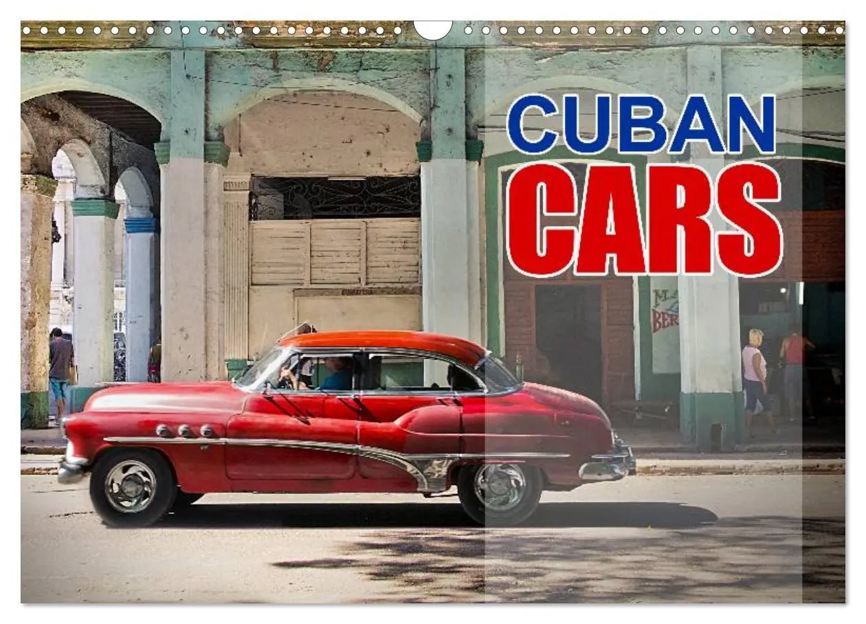 Cover: 9783516574425 | Cuban Cars (Wall Calendar 2026 DIN A3 landscape), CALVENDO 12 Month...