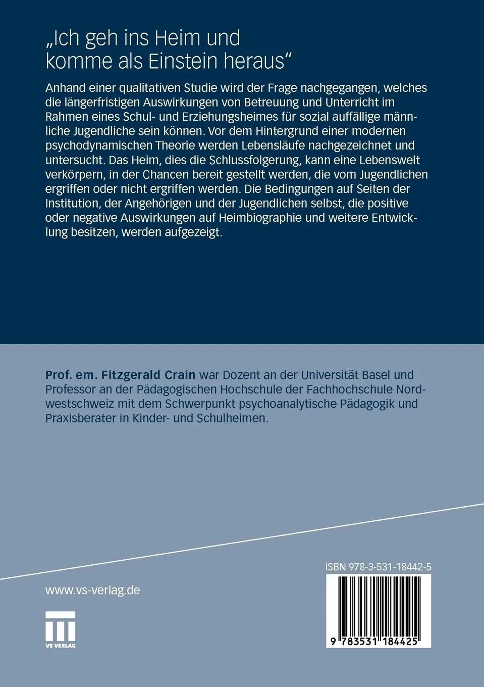 Rückseite: 9783531184425 | "Ich geh ins Heim und komme als Einstein heraus" | Fitzgerald Crain