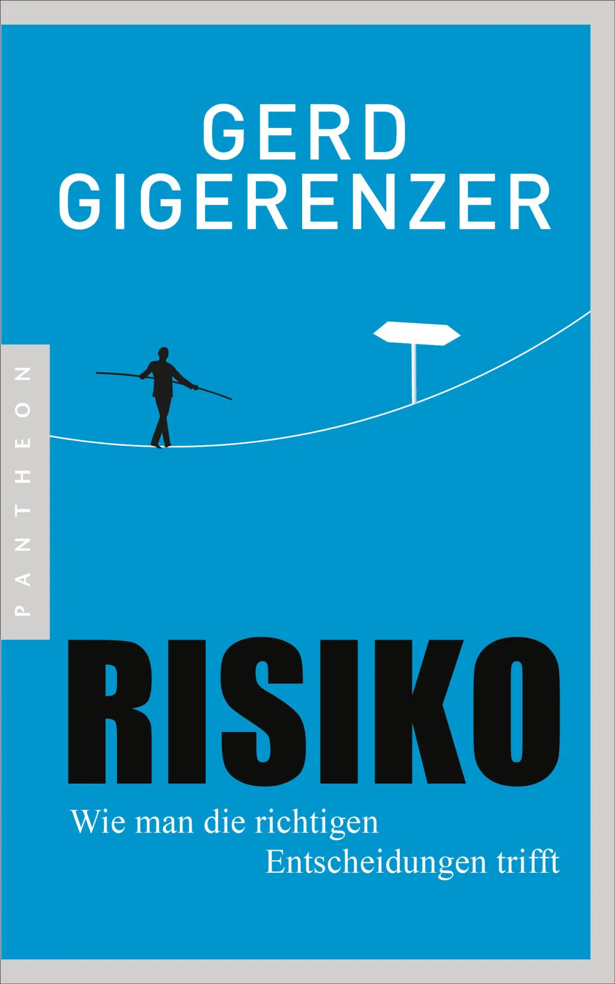 Cover: 9783570554425 | Risiko | Wie man die richtigen Entscheidungen trifft | Gerd Gigerenzer