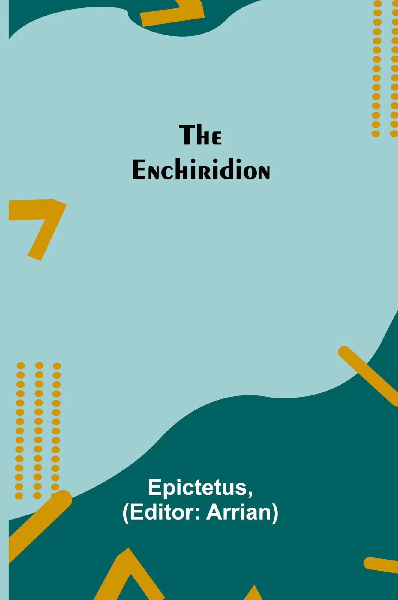 Cover: 9789354754425 | The Enchiridion | Epictetus | Taschenbuch | Kartoniert / Broschiert