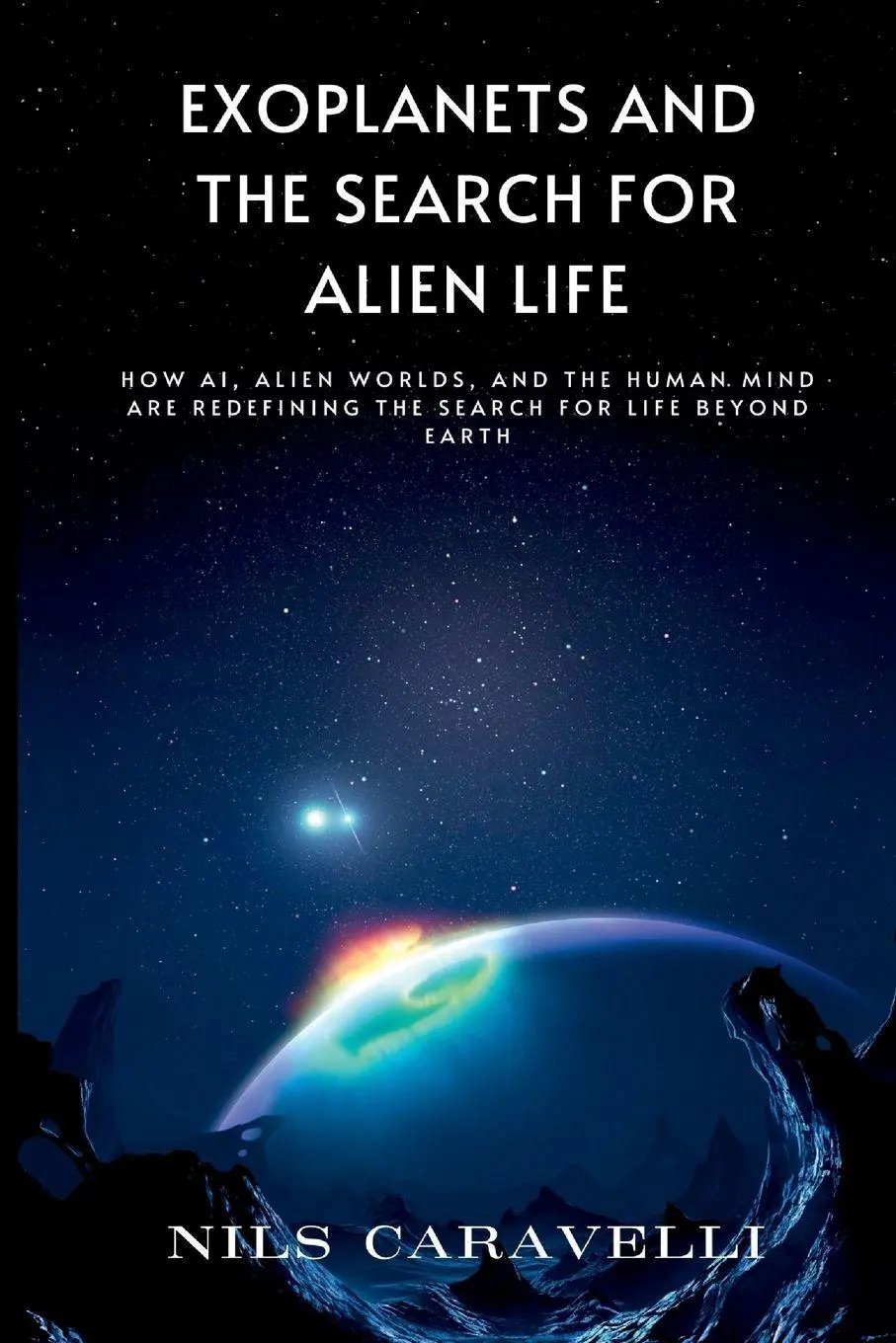 Cover: 9789371344425 | Exoplanets and the Search for Alien Life | Nils Caravelli | Buch