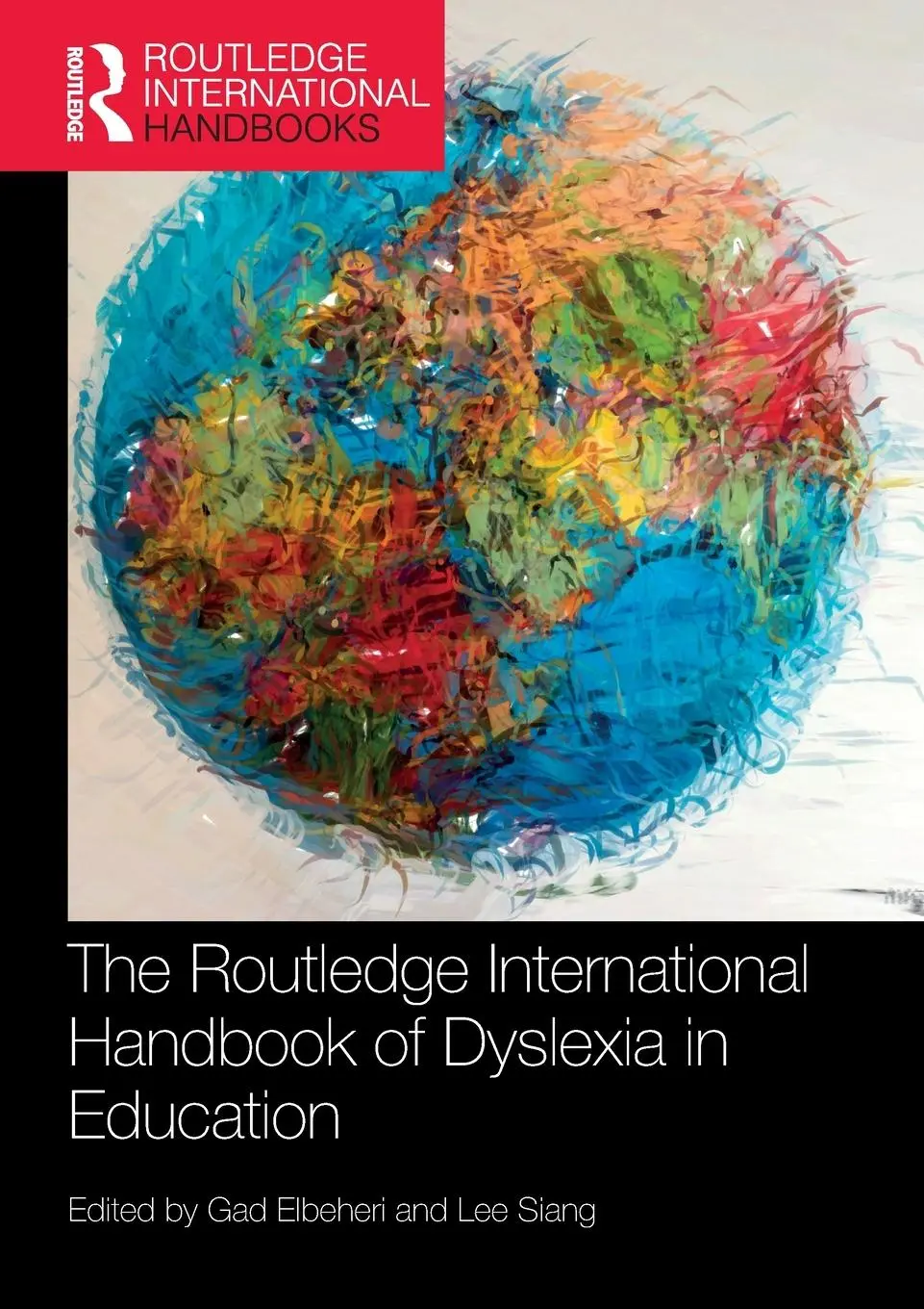 Cover: 9780367754525 | The Routledge International Handbook of Dyslexia in Education | Buch