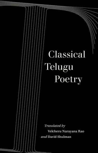 Cover: 9780520344525 | Classical Telugu Poetry | Volume 13 | David Shulman | Taschenbuch