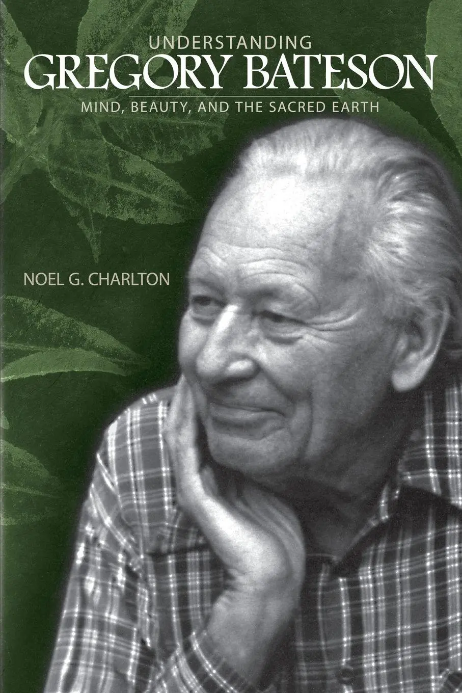 Cover: 9780791474525 | Understanding Gregory Bateson | Mind, Beauty, and the Sacred Earth