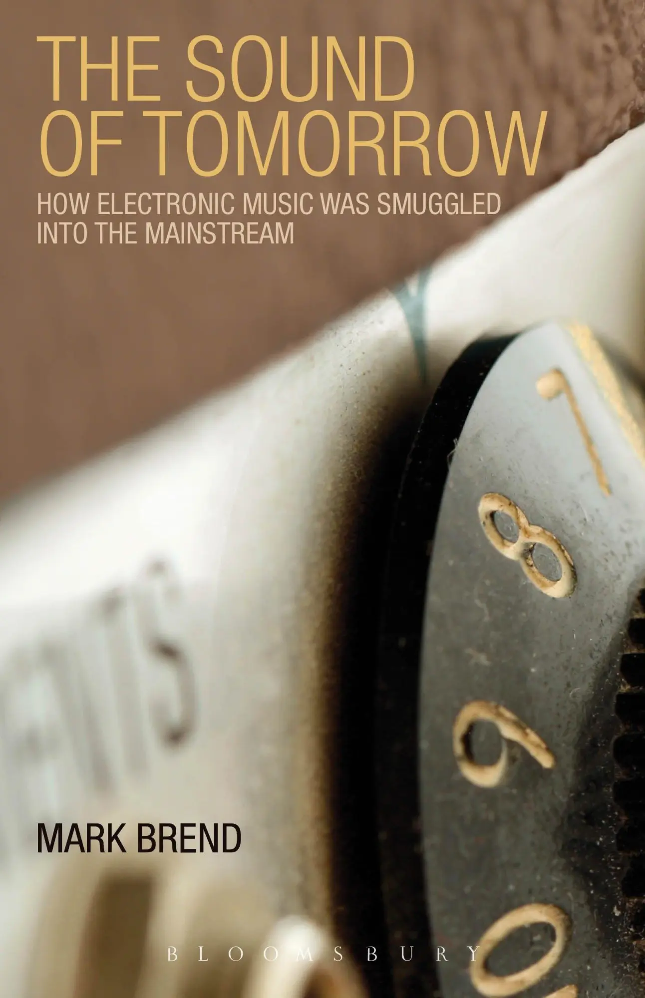 Cover: 9780826424525 | The Sound of Tomorrow | Mark Brend | Taschenbuch | Englisch | 2012