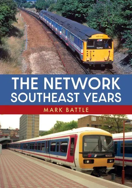 Cover: 9781398104525 | The Network SouthEast Years | Mark Battle | Taschenbuch | Englisch