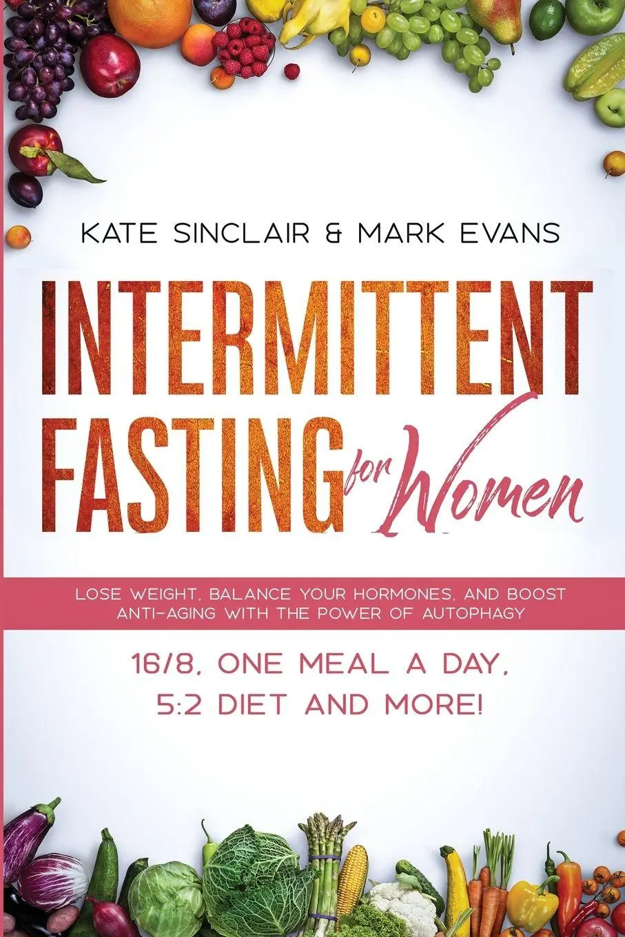 Cover: 9781951754525 | Intermittent Fasting for Women | Kate Sinclair (u. a.) | Taschenbuch