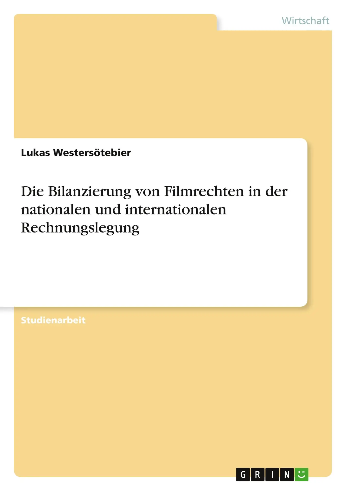 Cover: 9783346594525 | Die Bilanzierung von Filmrechten in der nationalen und...
