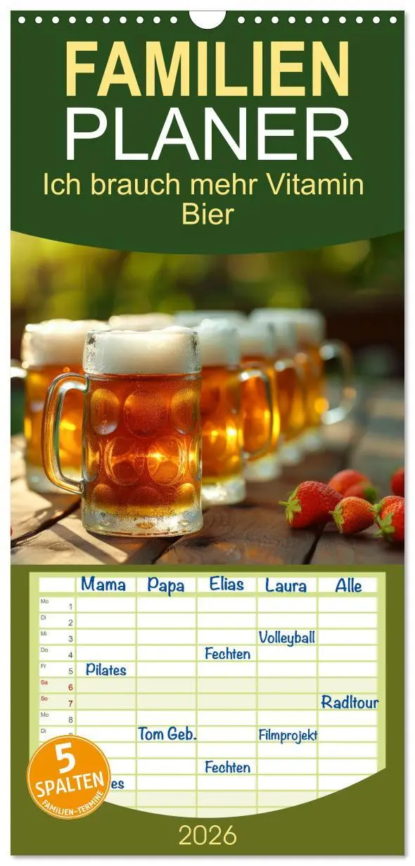 Cover: 9783516494525 | Familienplaner 2026 - Ich brauch mehr Vitamin Bier mit 5 Spalten...