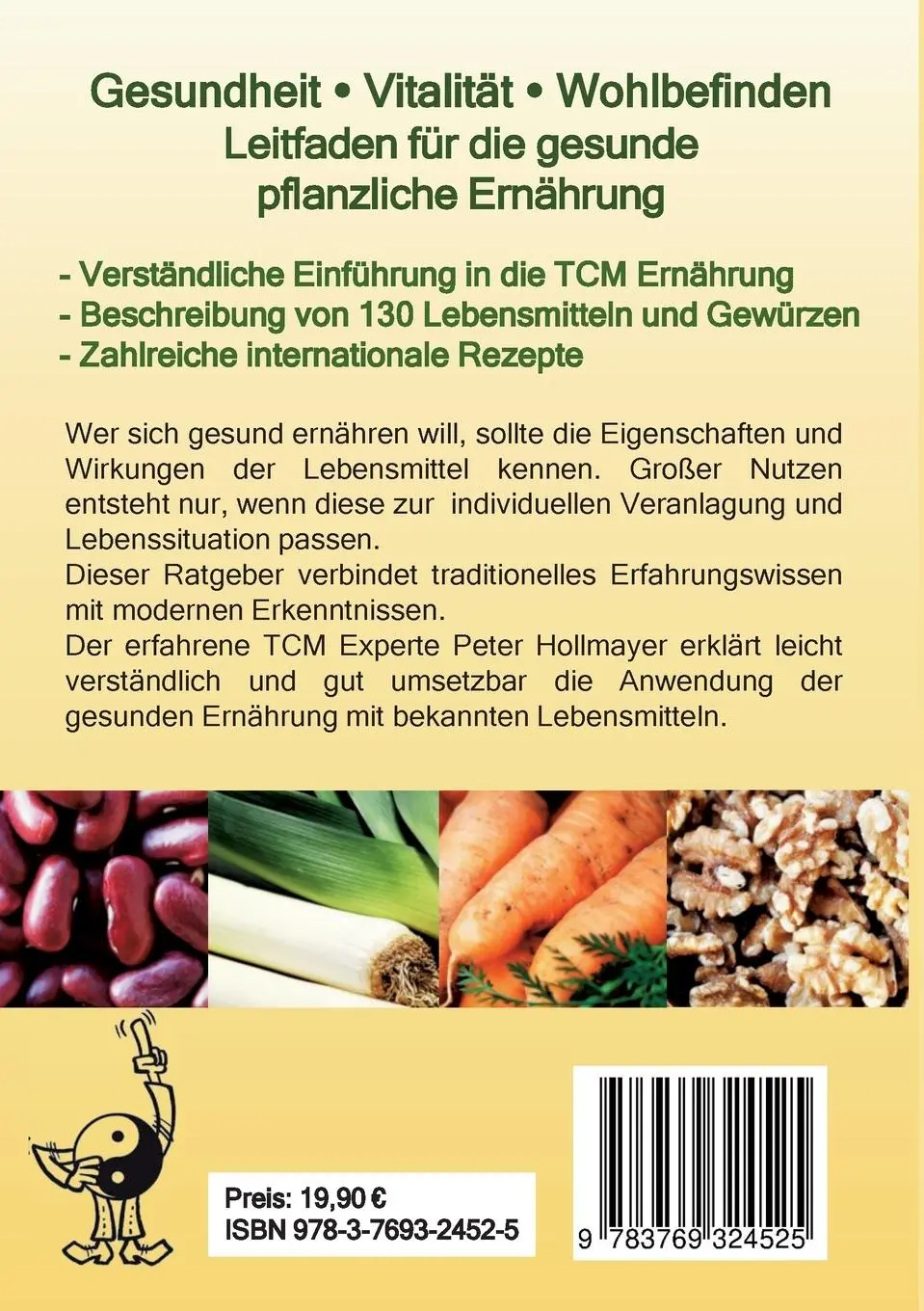 Rückseite: 9783769324525 | Die heilende Kraft pflanzlicher Lebensmittel | Peter Hollmayer | Buch