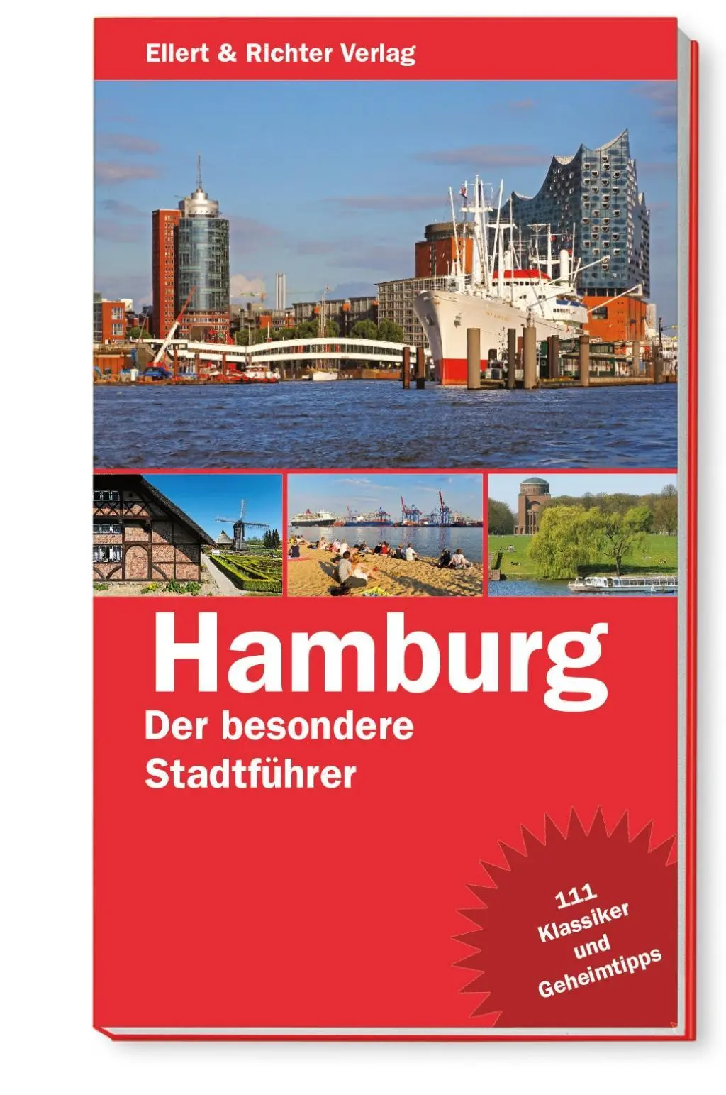 Cover: 9783831904525 | Hamburg - Der besondere Stadtführer | 111 Klassiker und Geheimtipps