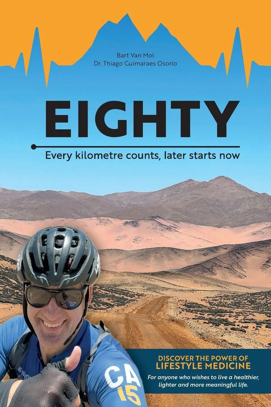 Cover: 9789083624525 | EIGHTY | Every kilometre counts, later starts now | Mol (u. a.) | Buch