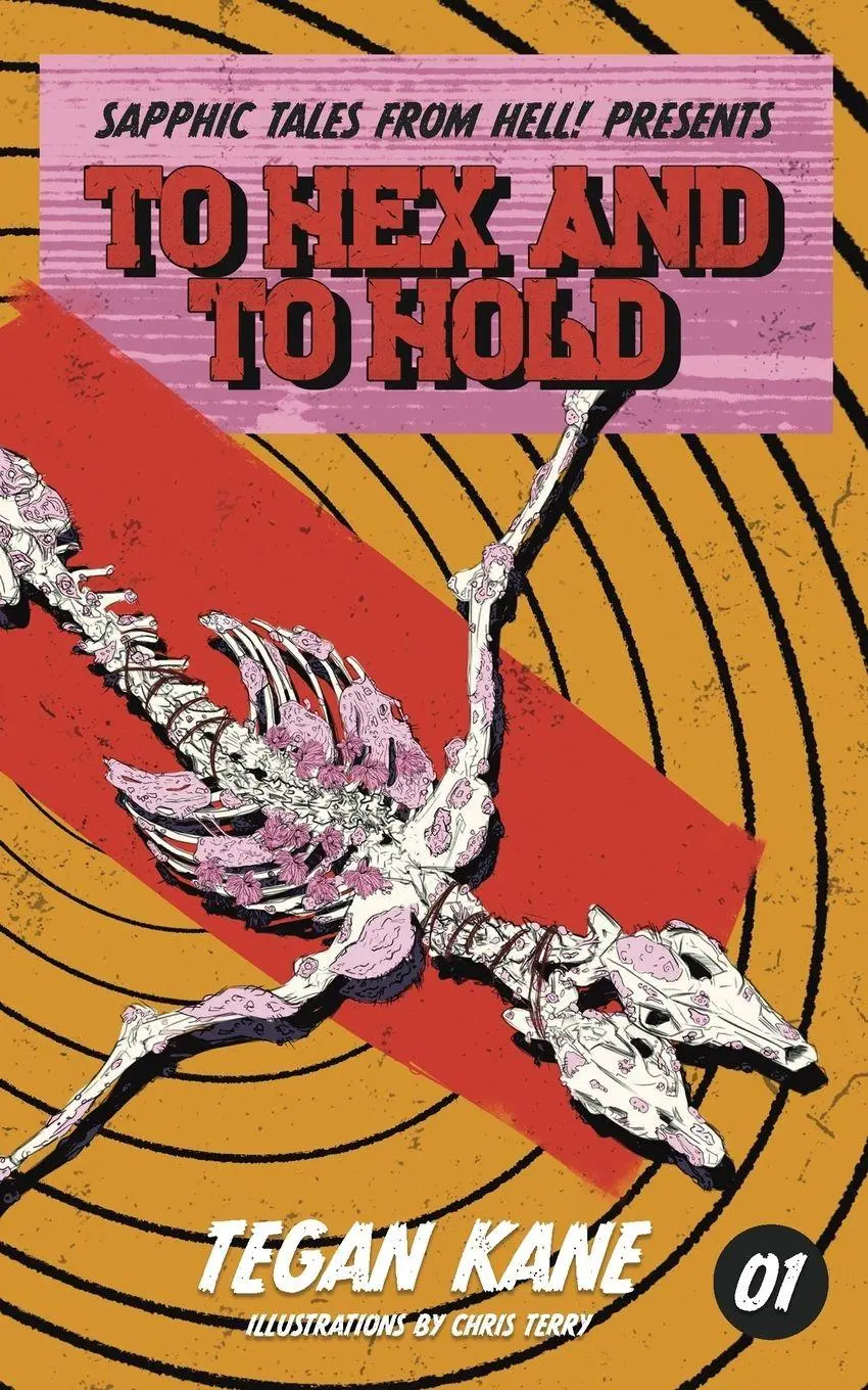 Cover: 9798218824525 | To Hex and To Hold | Tegan Kane | Taschenbuch | Englisch | 2025