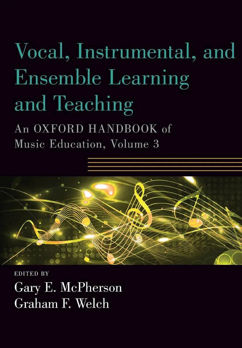 Cover: 9780190674625 | Vocal, Instrumental, and Ensemble Learning and Teaching | Taschenbuch