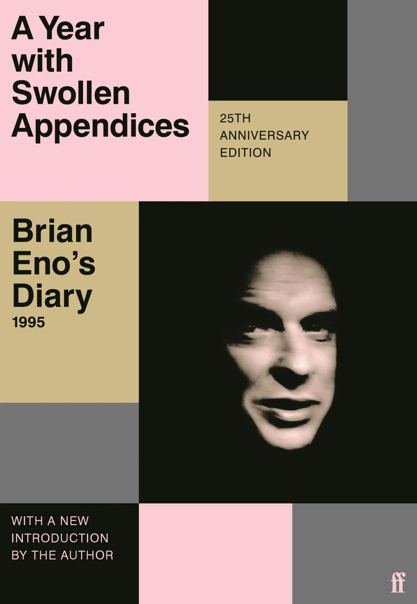 Cover: 9780571374625 | A Year with Swollen Appendices | Brian Eno's Diary | Brian Eno | Buch