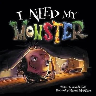 Cover: 9780979974625 | I Need My Monster | Amanda Noll | Buch | Englisch | 2009