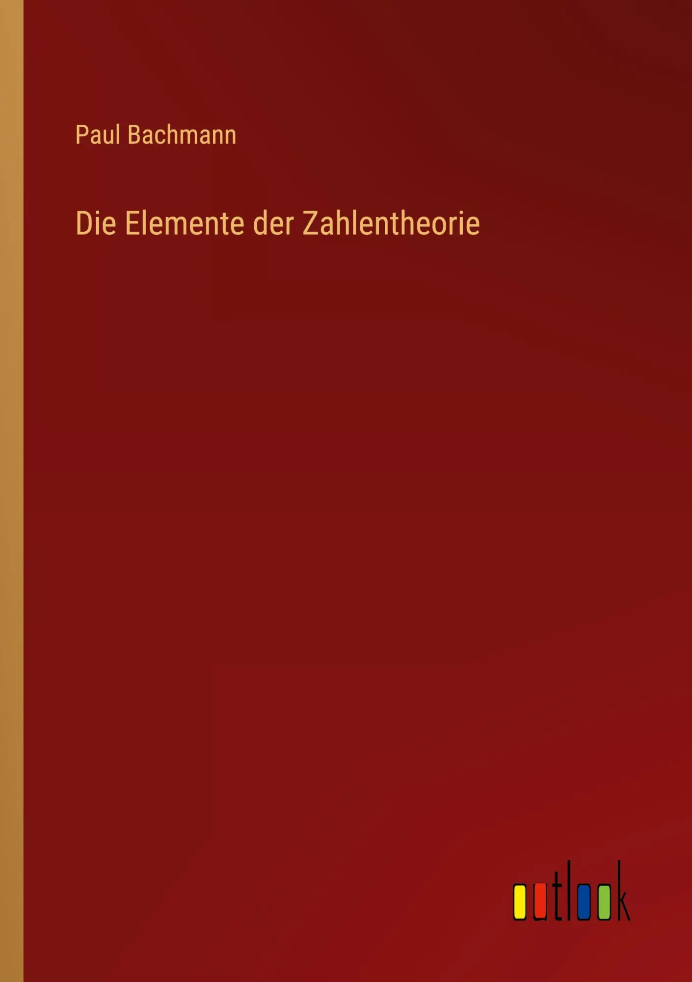 Die Elemente der Zahlentheorie