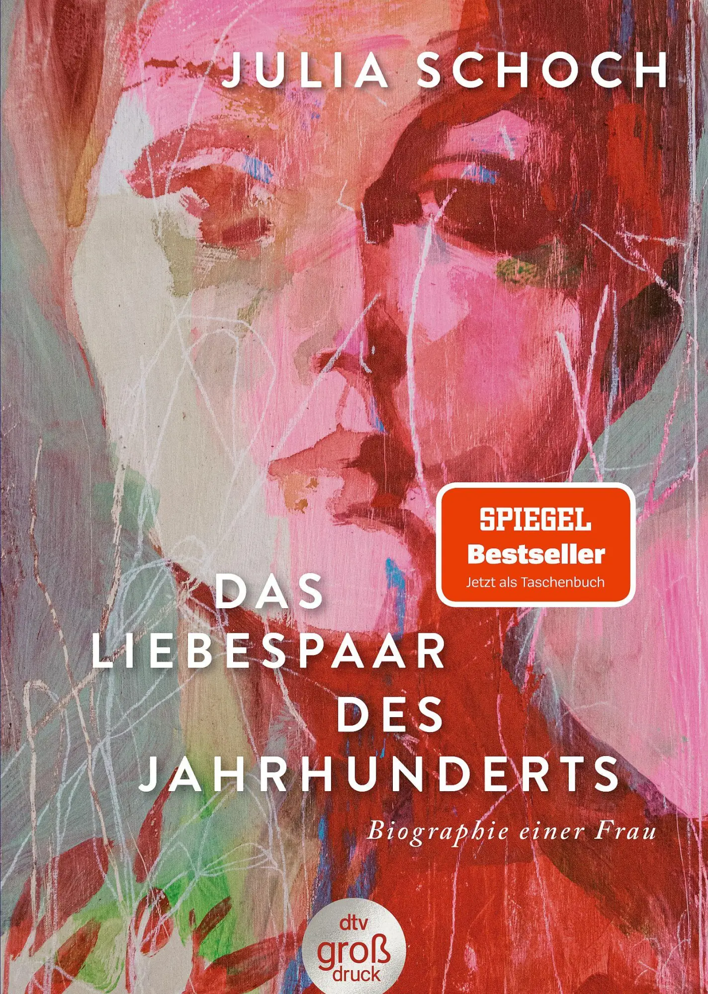Cover: 9783423254625 | Das Liebespaar des Jahrhunderts | Julia Schoch | Taschenbuch | 224 S.