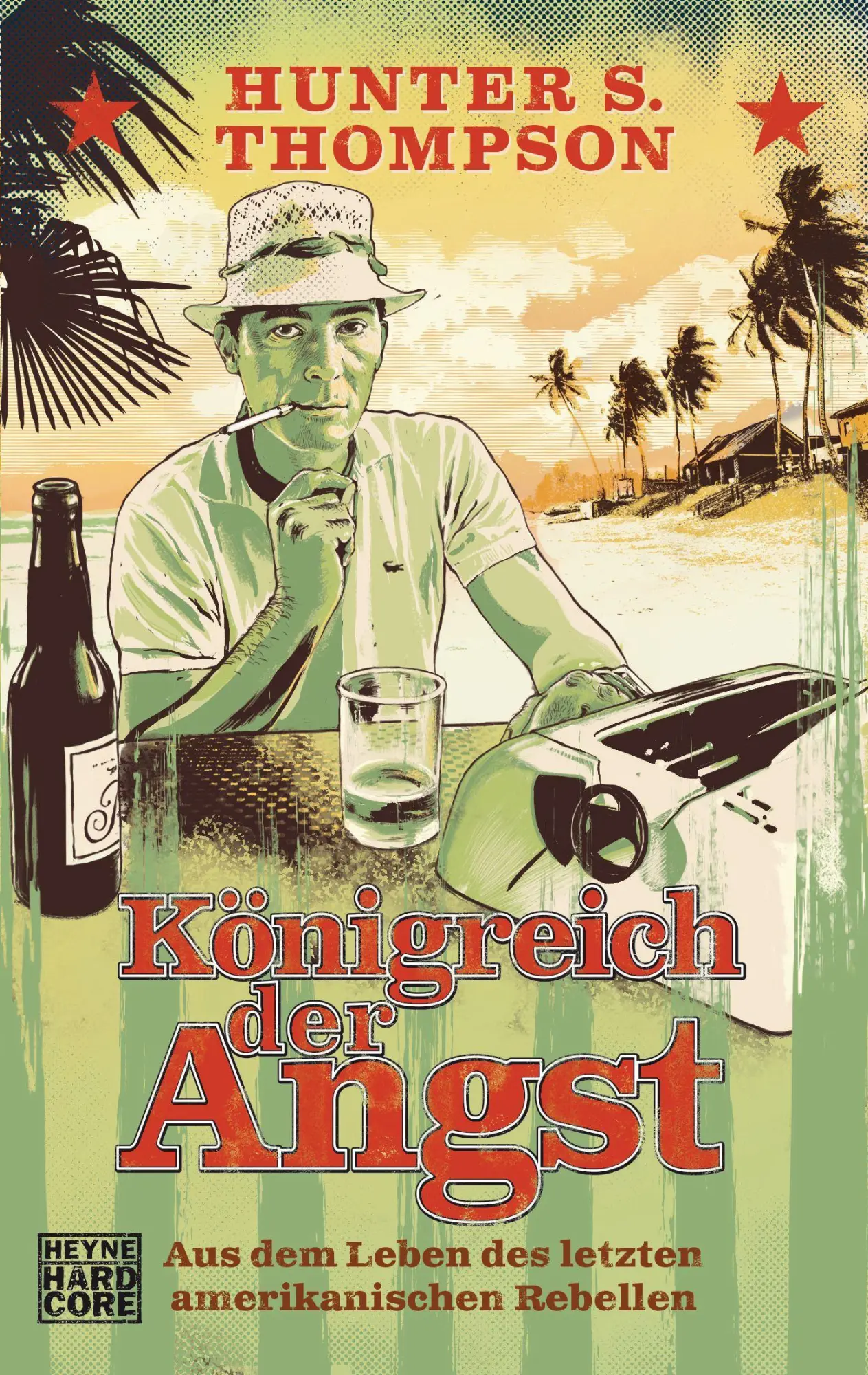 Cover: 9783453404625 | Königreich der Angst | Hunter S. Thompson | Taschenbuch | 480 S.