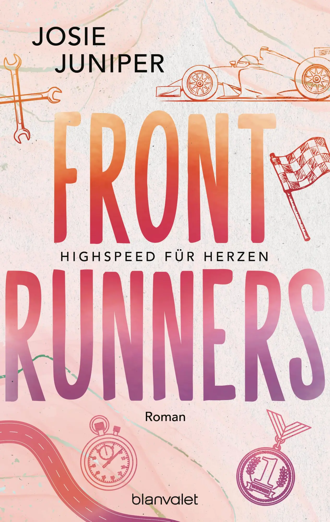 Cover: 9783734114625 | Frontrunners - Highspeed für Herzen - | Josie Juniper | Taschenbuch