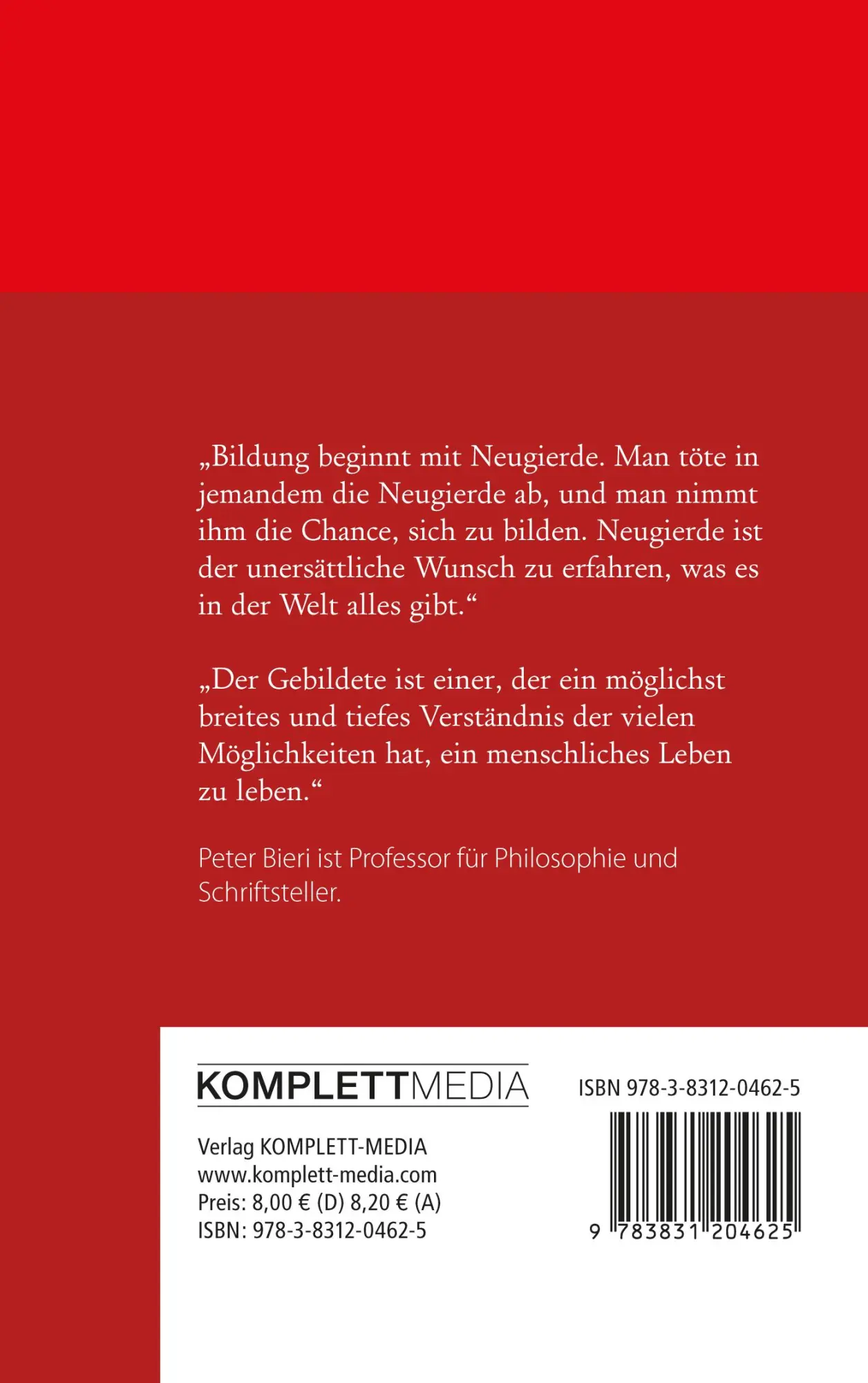 Rückseite: 9783831204625 | Wie wäre es, gebildet zu sein? | Peter Bieri | Buch | Hardcover | 2017