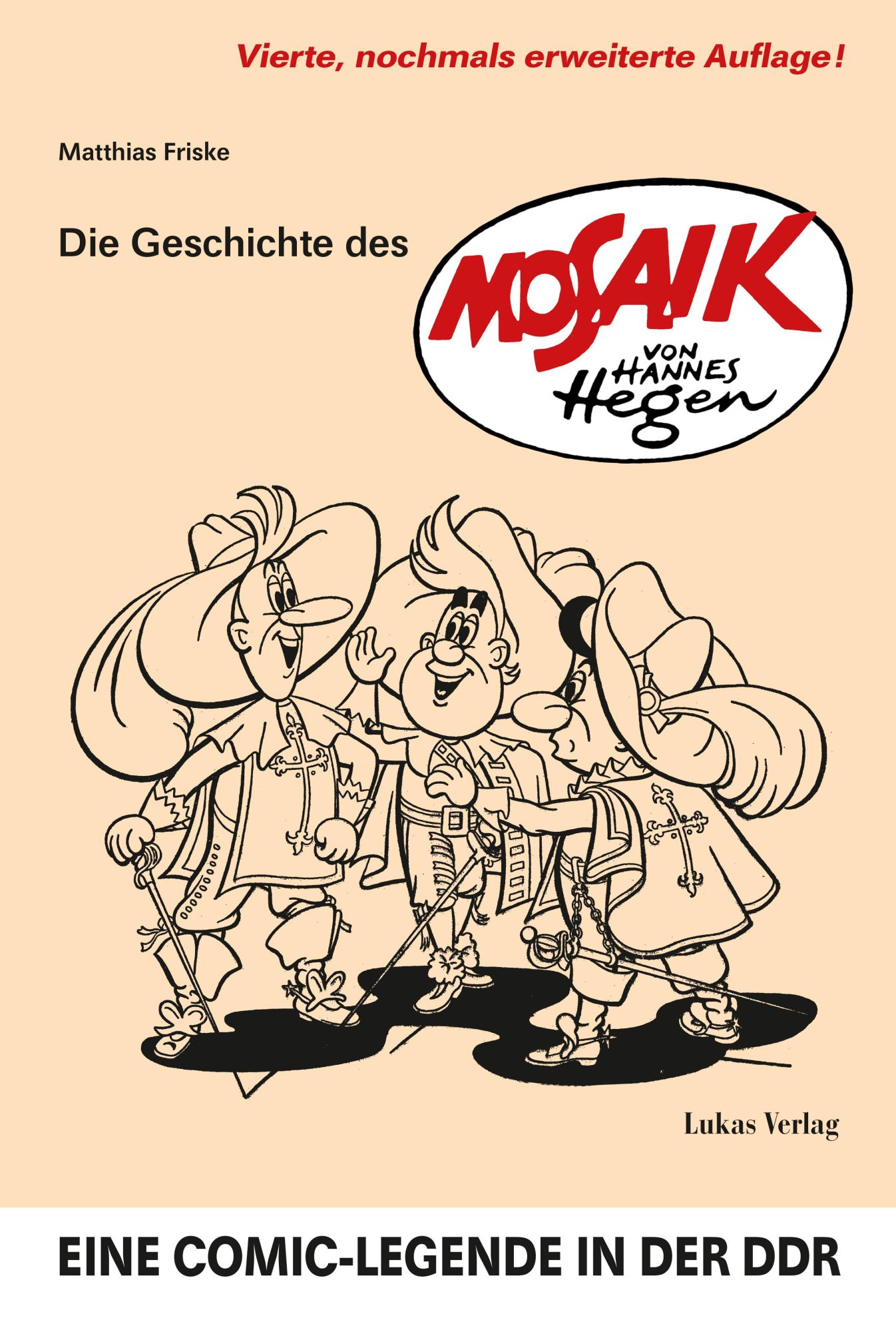 Cover: 9783867324625 | Die Geschichte des 'Mosaik' von Hannes Hegen | Matthias Friske | Buch