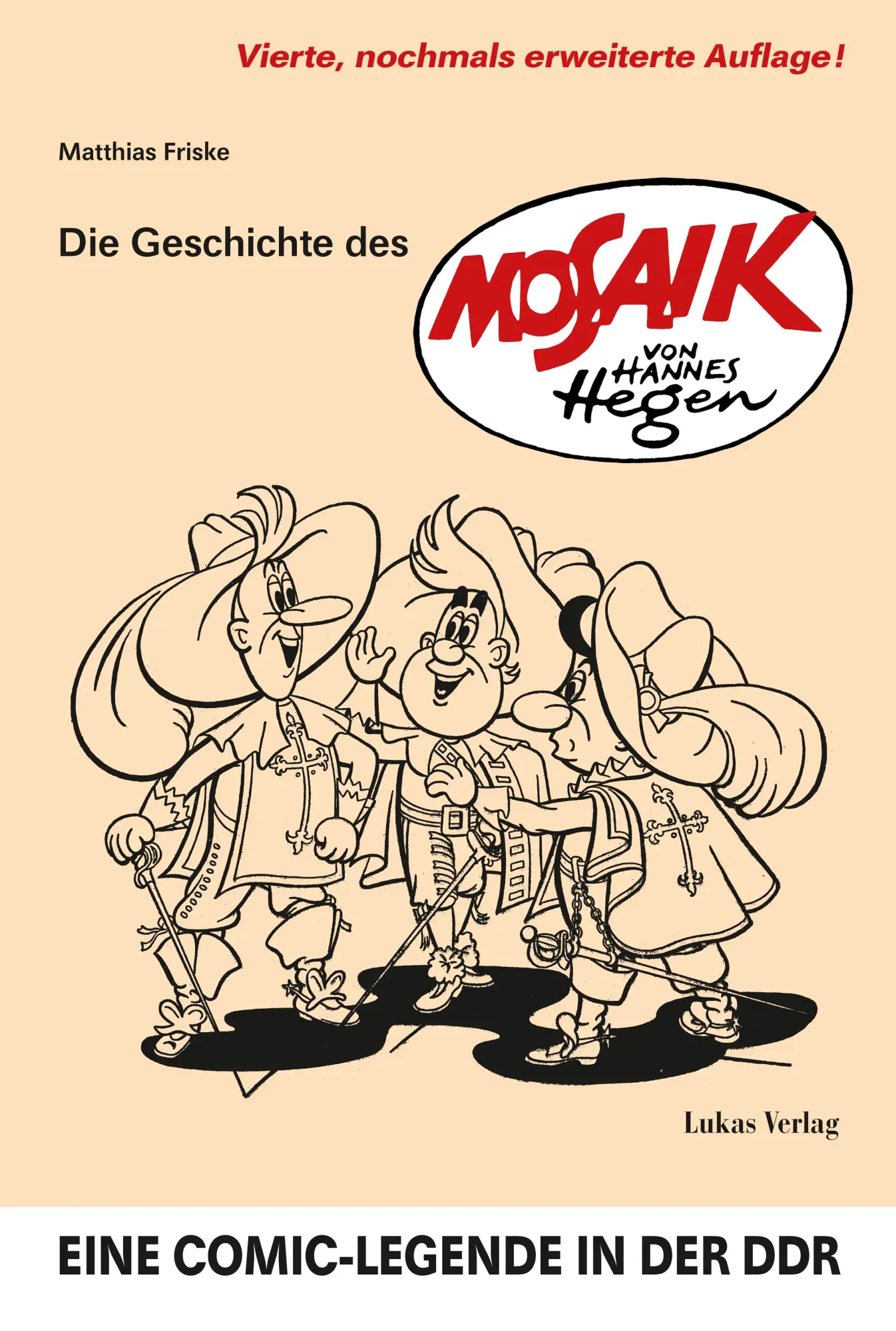 Cover: 9783867324625 | Die Geschichte des 'Mosaik' von Hannes Hegen | Matthias Friske | Buch