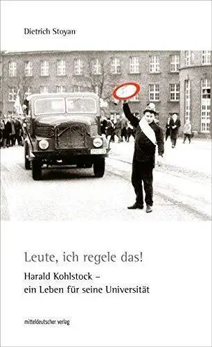 Cover: 9783963114625 | Leute, ich regele das! | Dietrich Stoyan | Taschenbuch | Deutsch