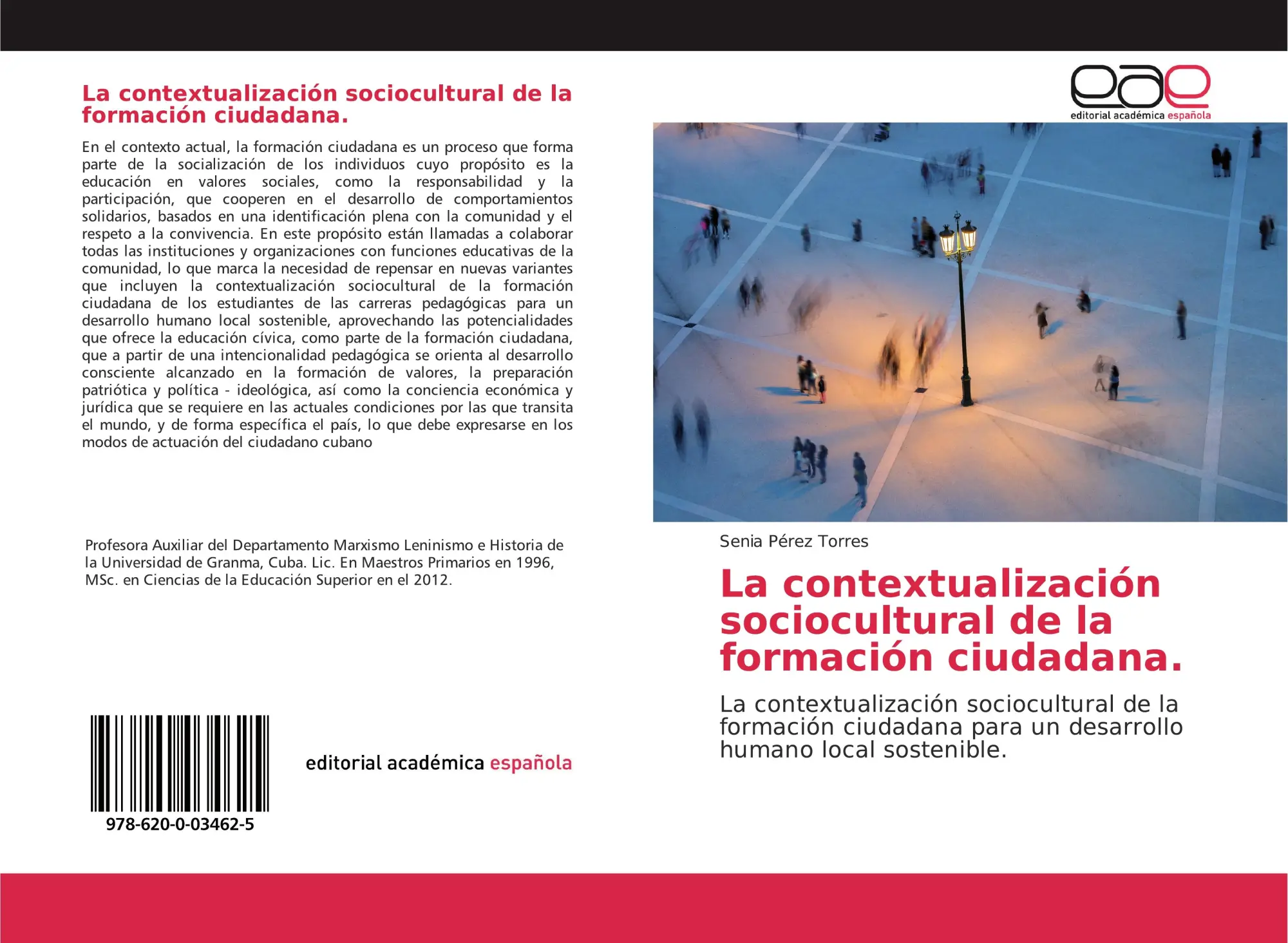 La contextualización sociocultural de la formación ciudadana.