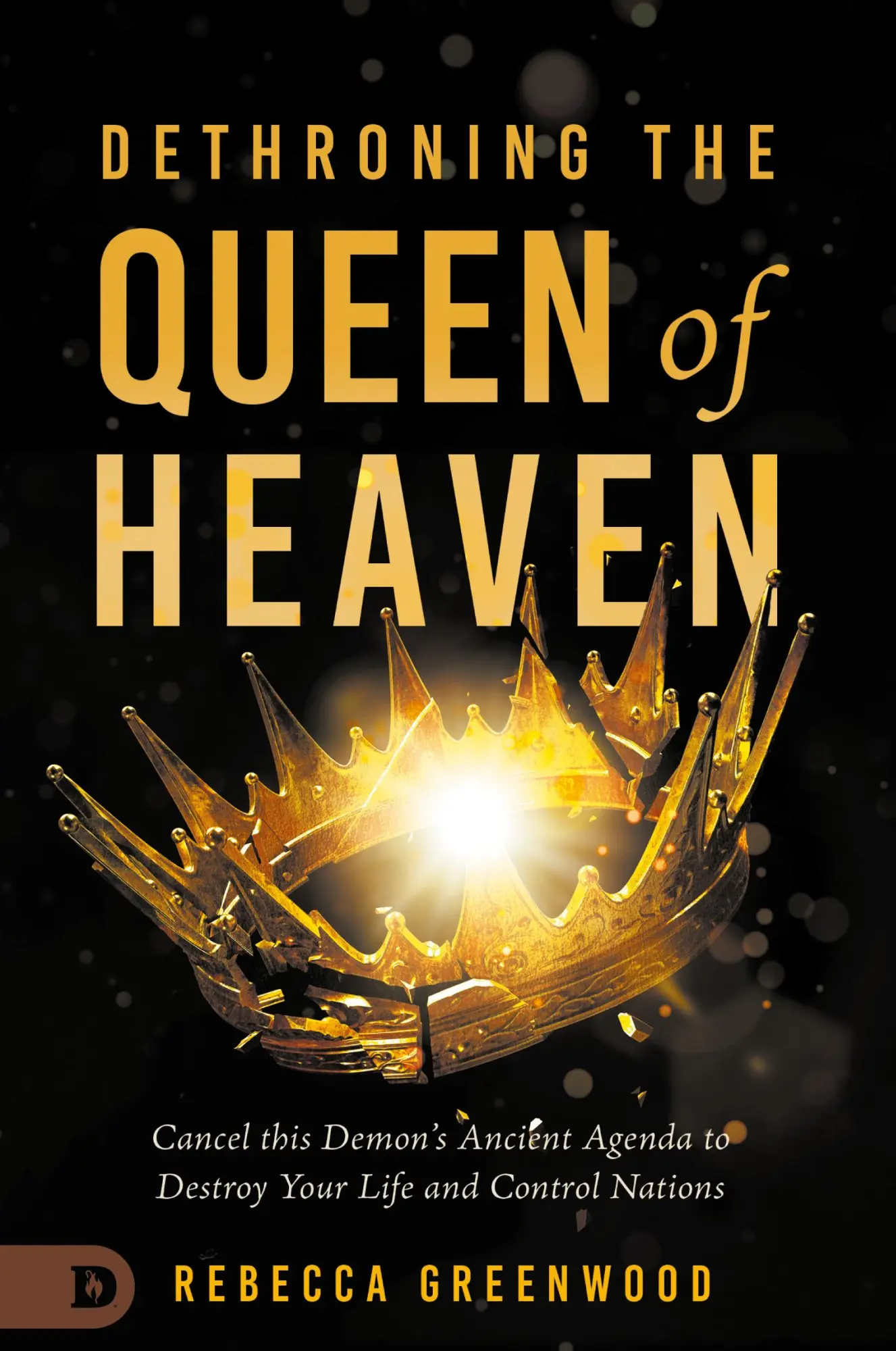 Cover: 9780768474725 | Dethroning the Queen of Heaven | Rebecca Greenwood (u. a.) | Buch
