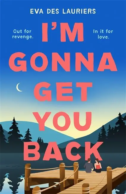 Cover: 9781471414725 | I'm Gonna Get You Back | Eva Des Lauriers | Taschenbuch | Englisch