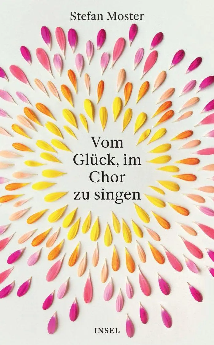 Cover: 9783458684725 | Vom Glück, im Chor zu singen | Stefan Moster | Taschenbuch | 219 S.
