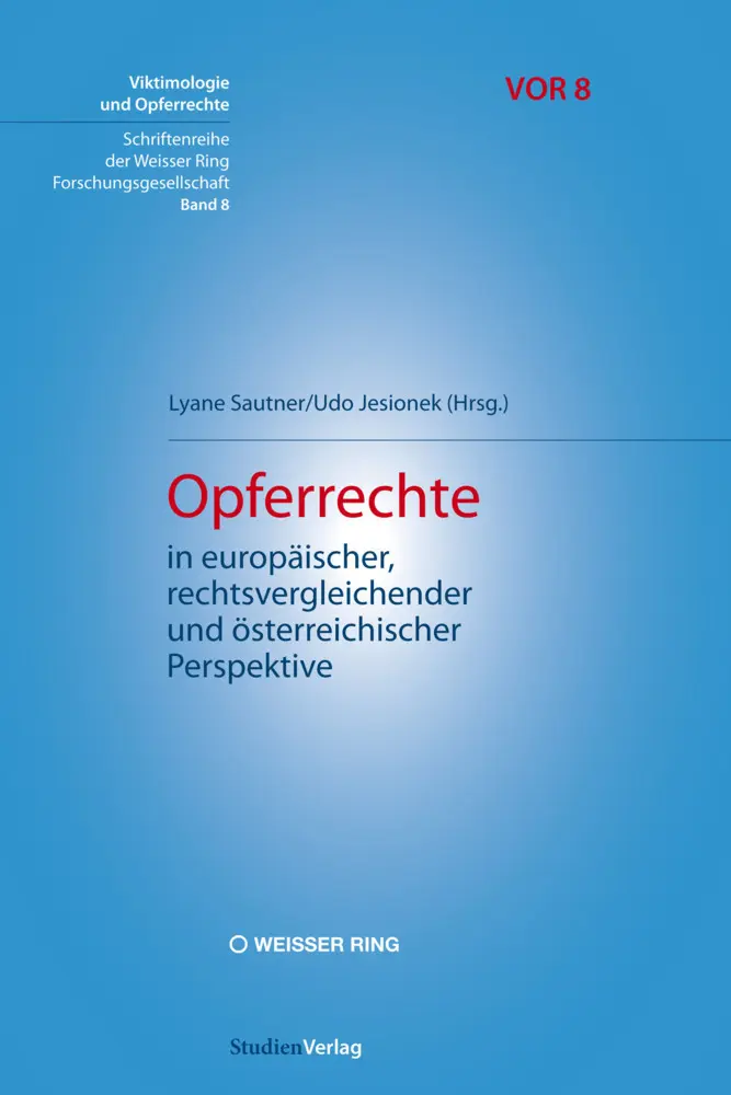 Cover: 9783706554725 | Opferrechte in europäischer, rechtsvergleichender und...
