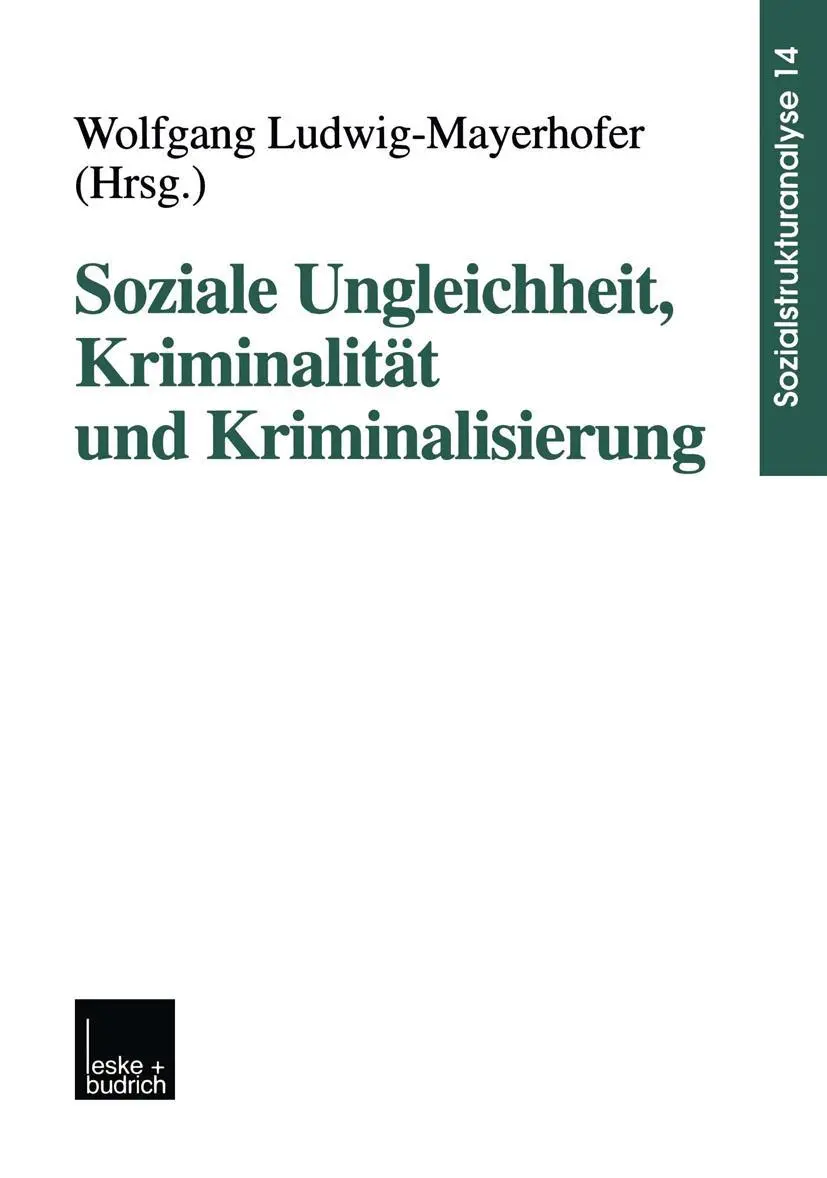 Cover: 9783810024725 | Soziale Ungleichheit, Kriminalität und Kriminalisierung | Taschenbuch