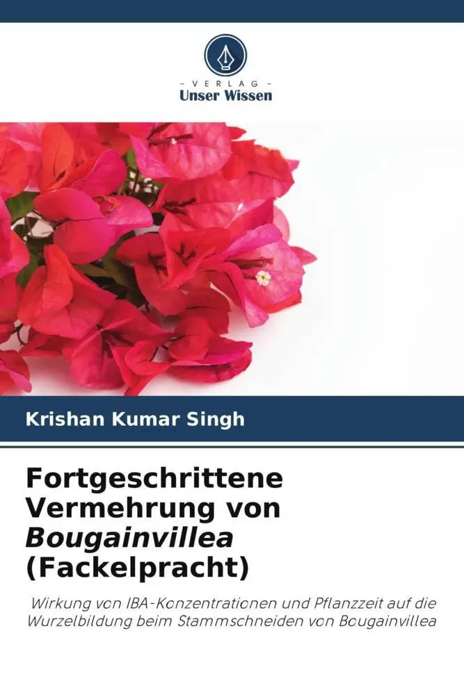 Cover: 9786205454725 | Fortgeschrittene Vermehrung von Bougainvillea (Fackelpracht) | Singh
