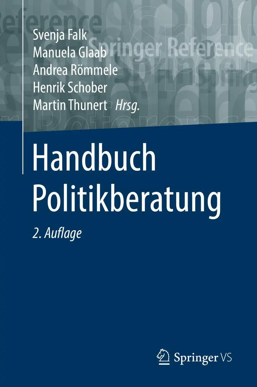 Cover: 9783658034825 | Handbuch Politikberatung | Svenja Falk (u. a.) | Buch | xi | Deutsch