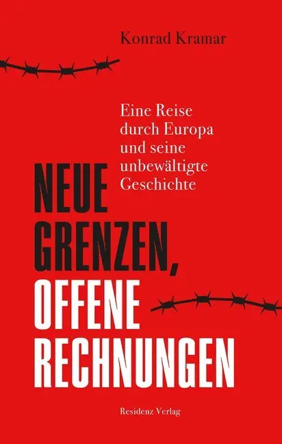 Cover: 9783701734825 | Neue Grenzen, offene Rechnungen | Konrad Kramar | Taschenbuch | 256 S.
