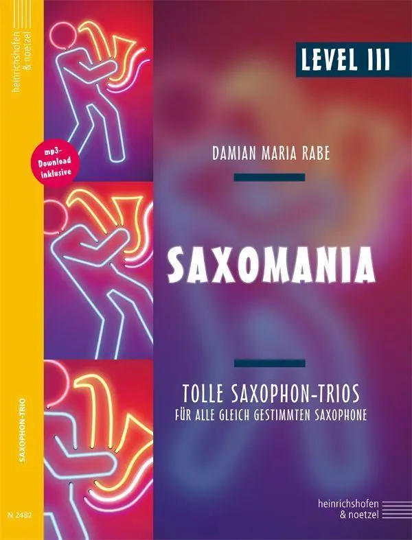 Cover: 9790204424825 | Saxomania - Level III, Partitur und Stimmen | Ralf Böcker | Buch