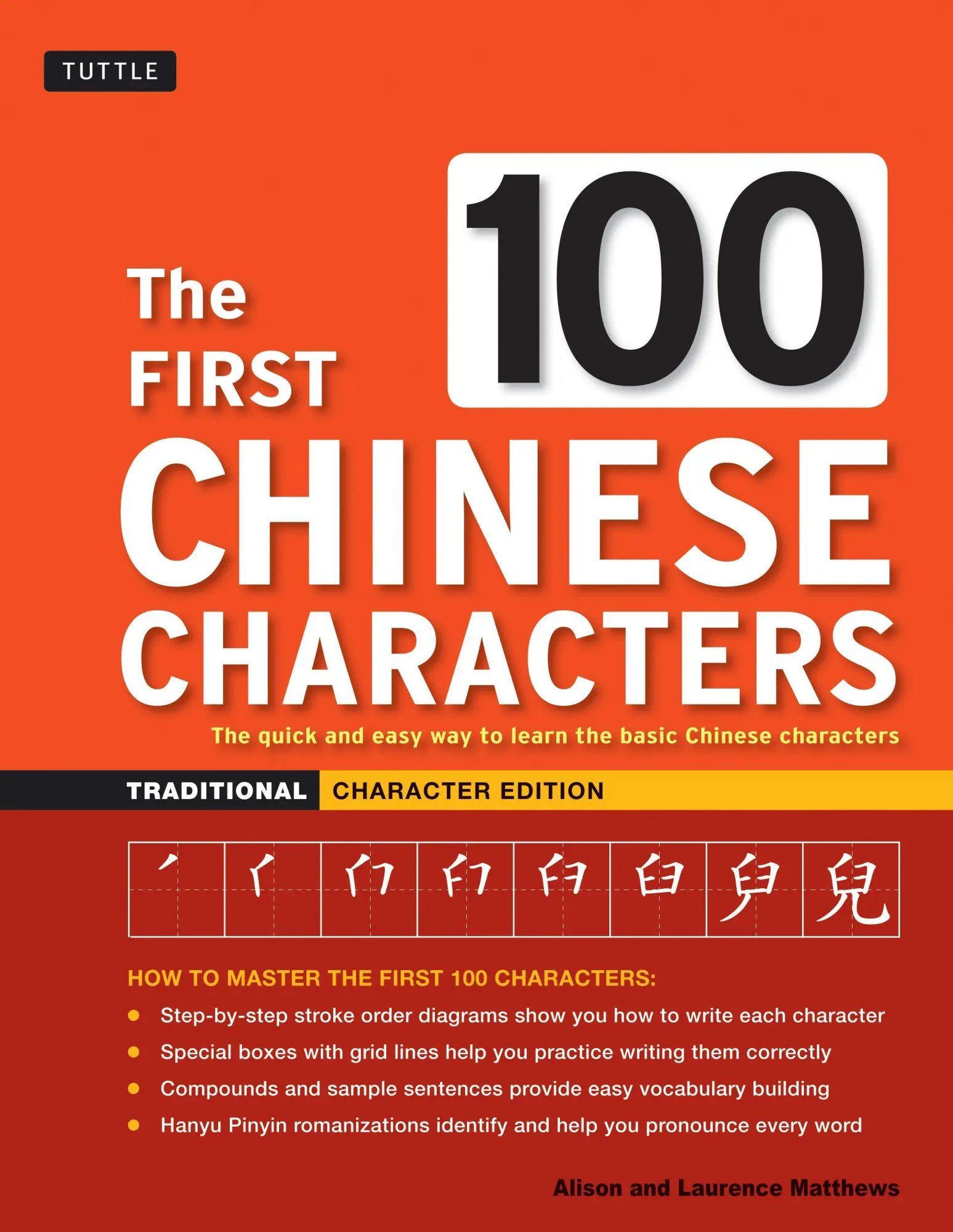Cover: 9780804844925 | The First 100 Chinese Characters: Traditional Character Edition | Buch