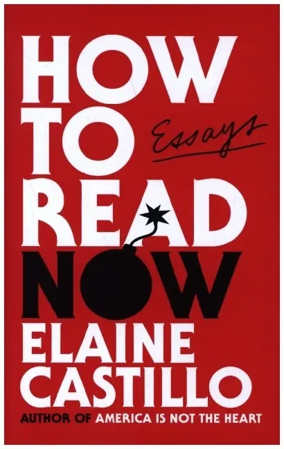 Cover: 9781838954925 | How to Read Now | Elaine Castillo | Buch | Gebunden | Englisch | 2022